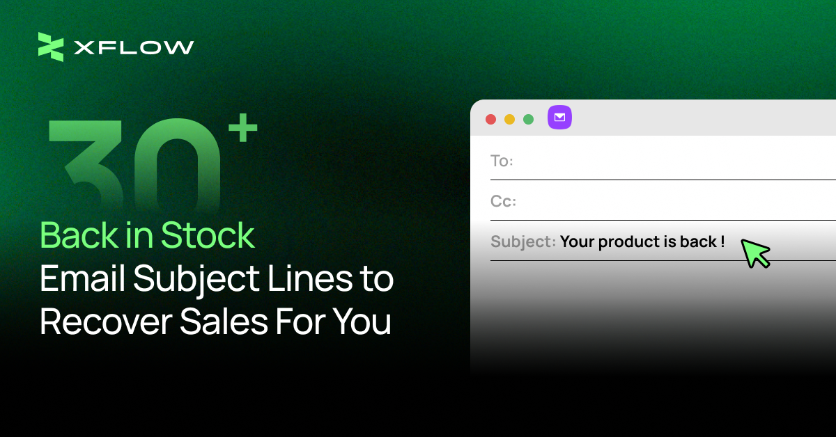 back in stock email subject lines